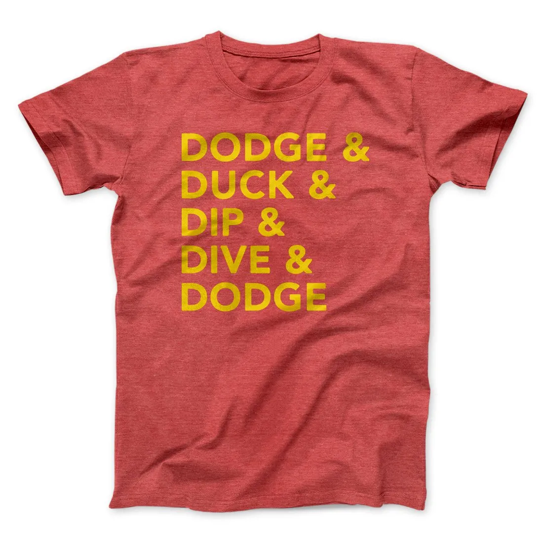 5 D's of Dodgeball Funny Movie Men/Unisex T-Shirt