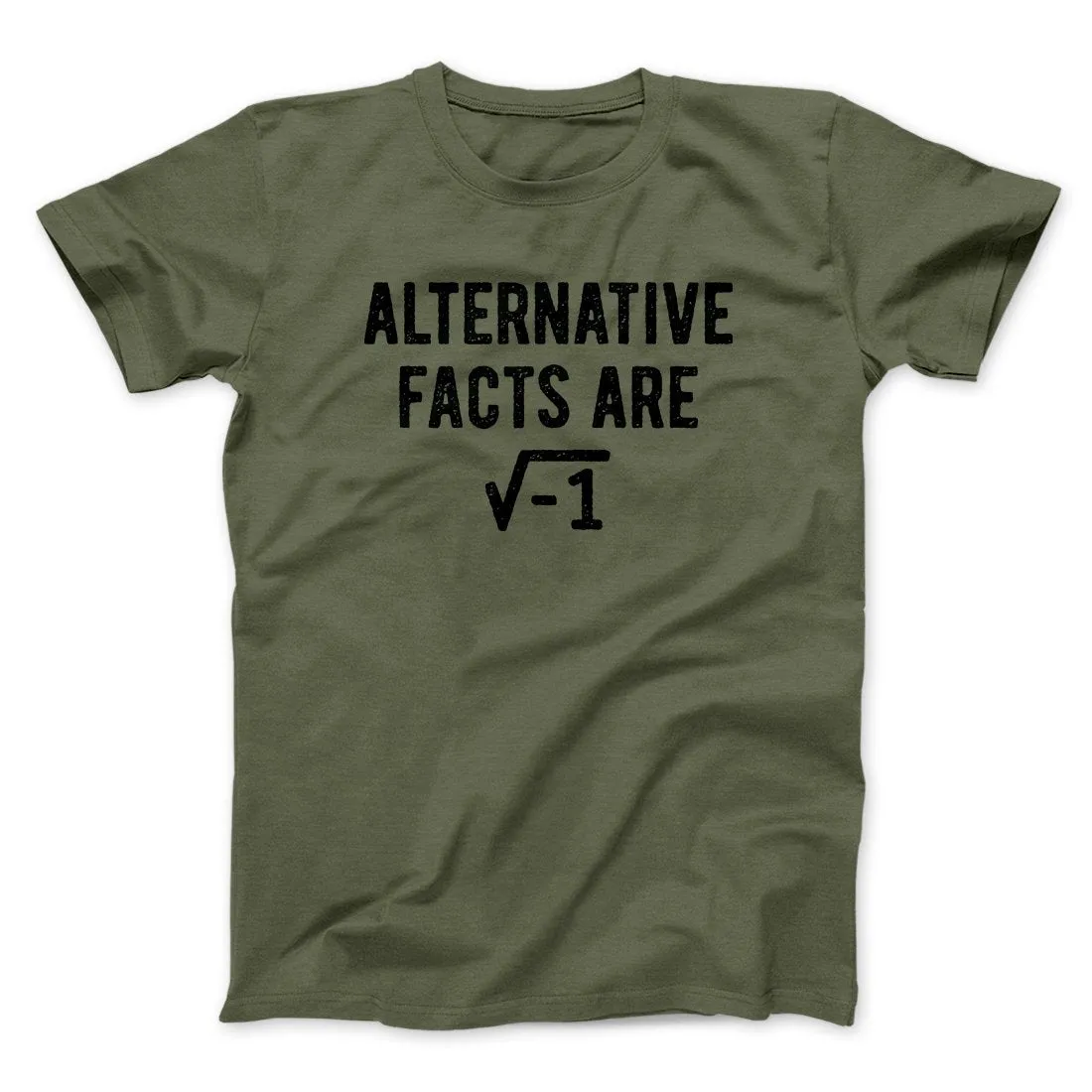 Alternative Facts Are Irrational Men/Unisex T-Shirt