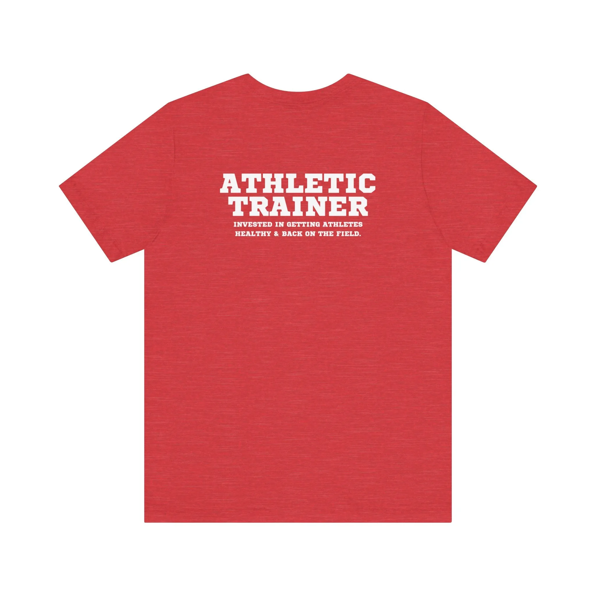 Athletic Trainer Mantra Adult T-Shirt