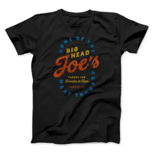 Big Head Joe's Men/Unisex T-Shirt