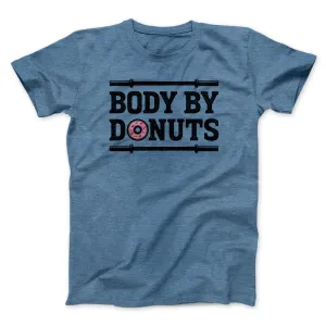 Body By Donuts Men/Unisex T-Shirt