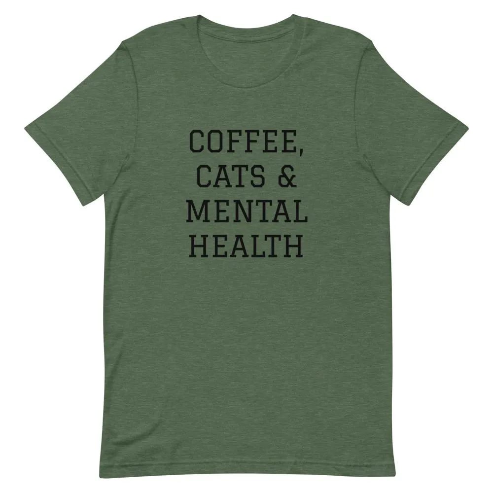 Coffee, Cats & Mental Health T-Shirt