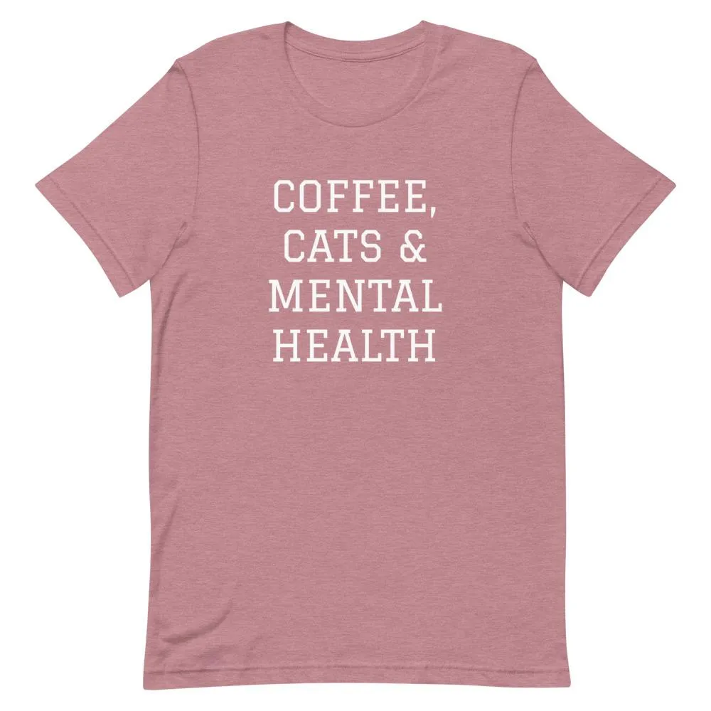 Coffee, Cats & Mental Health T-Shirt
