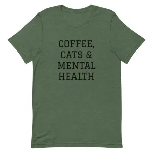 Coffee, Cats & Mental Health T-Shirt