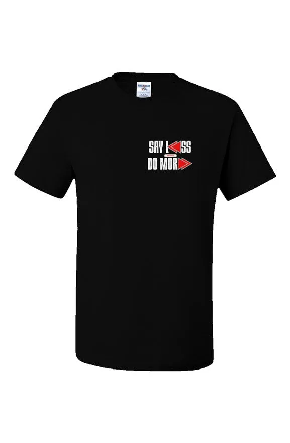 Guadua Say Less Do More Tee