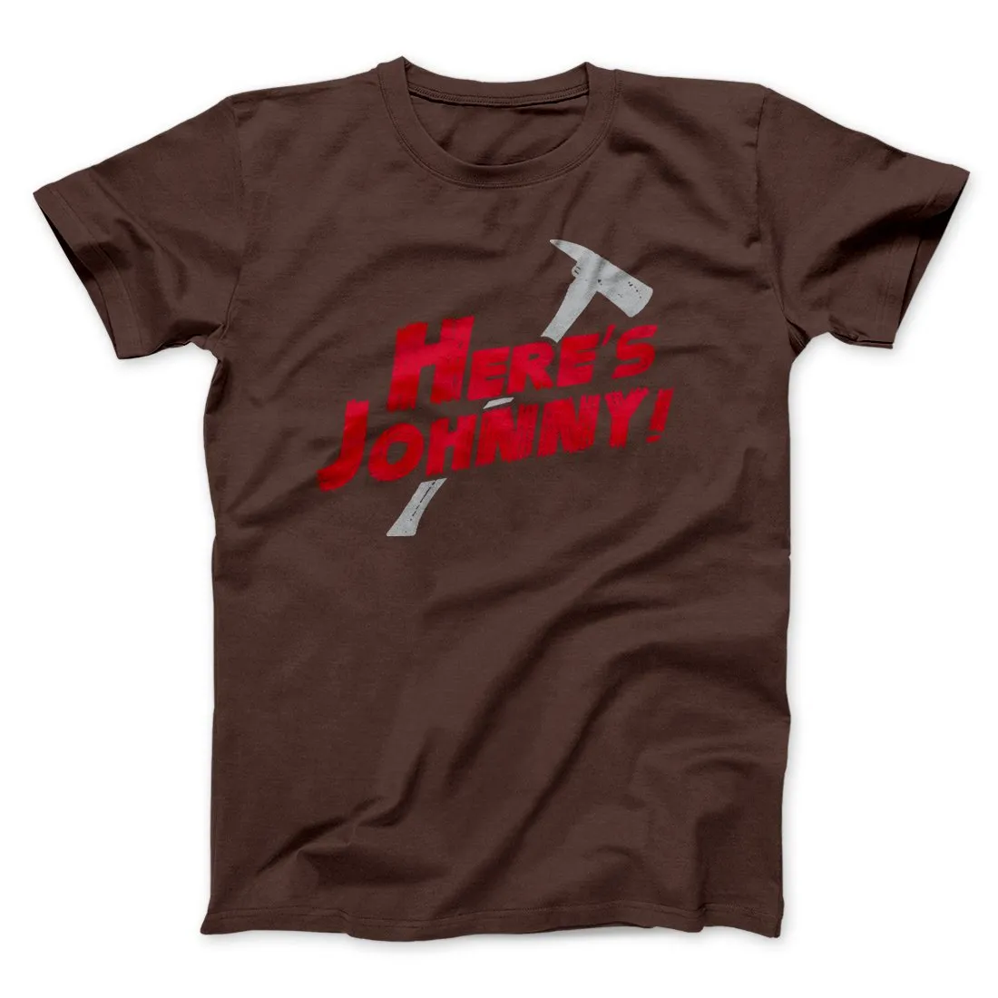 Here's Johnny! Funny Movie Men/Unisex T-Shirt