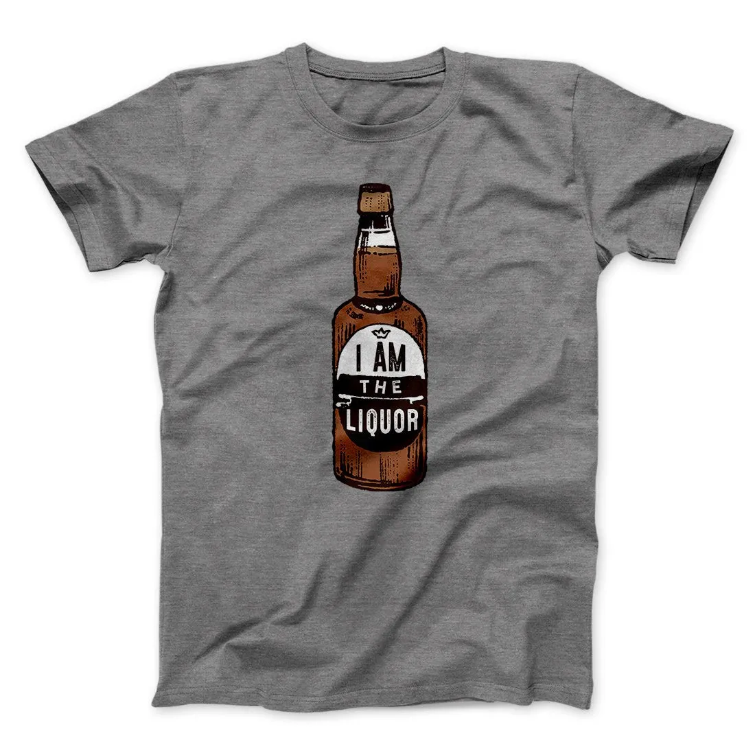 I am the Liquor Men/Unisex T-Shirt