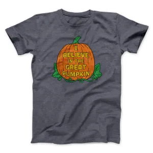 I Believe In The Great Pumpkin Men/Unisex T-Shirt