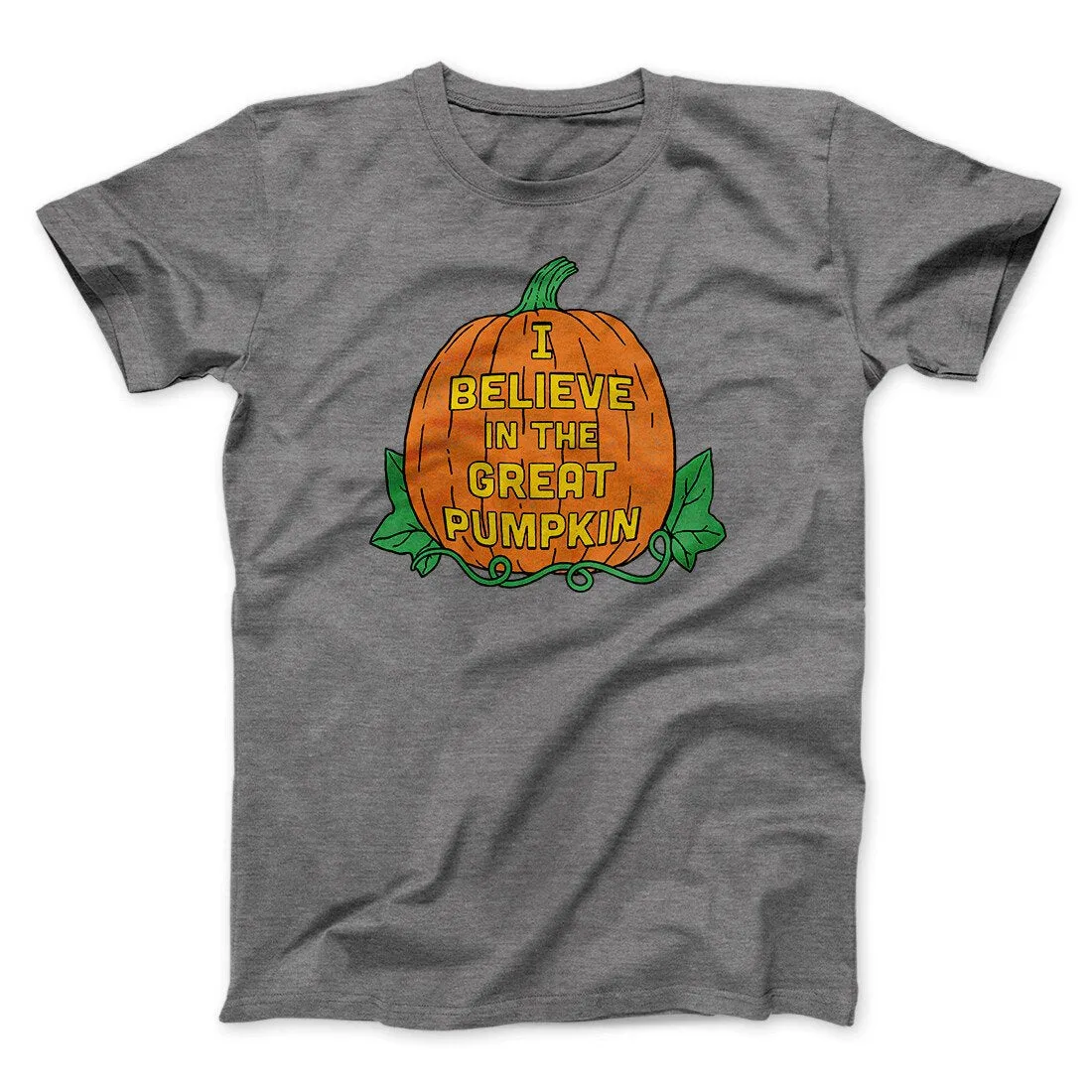I Believe In The Great Pumpkin Men/Unisex T-Shirt