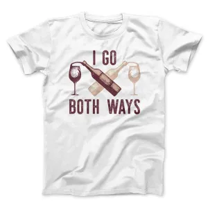 I Go Both Ways Men/Unisex T-Shirt