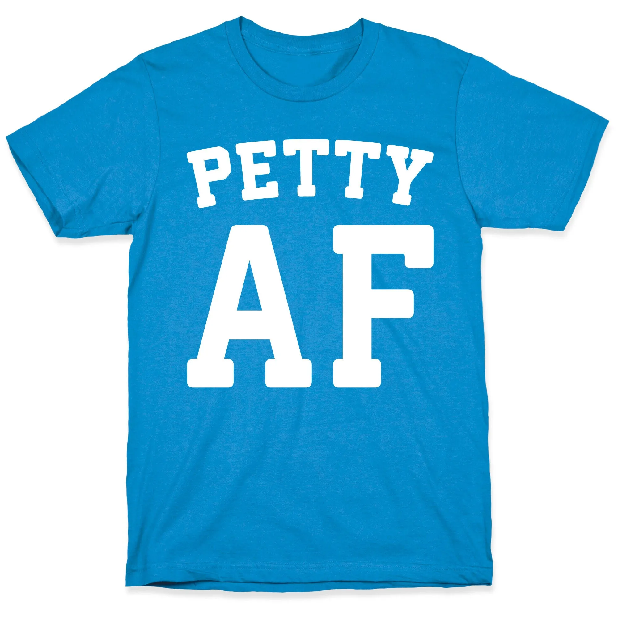 Petty Af White Print T-Shirt