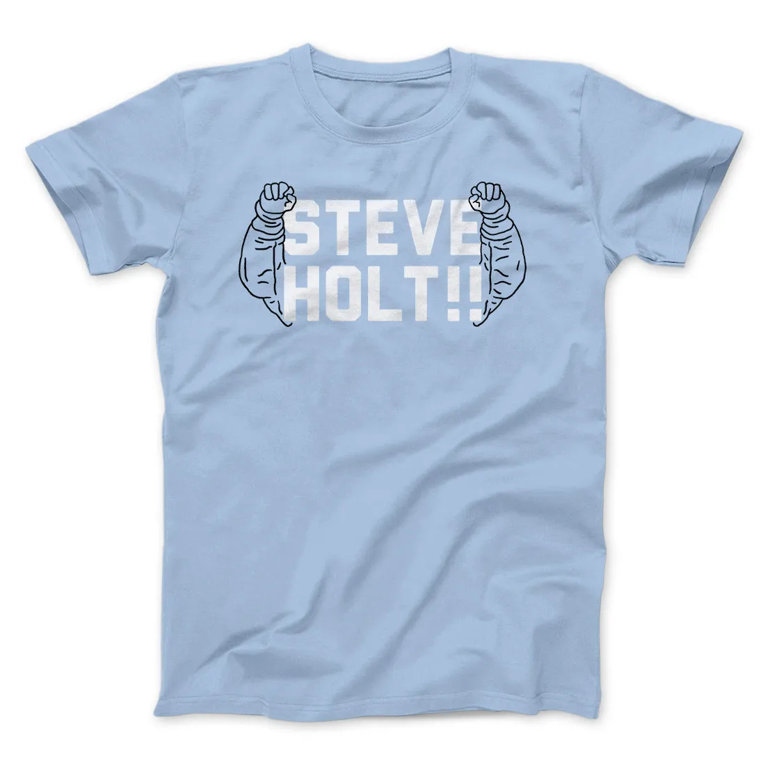 Steve Holt Men/Unisex T-Shirt