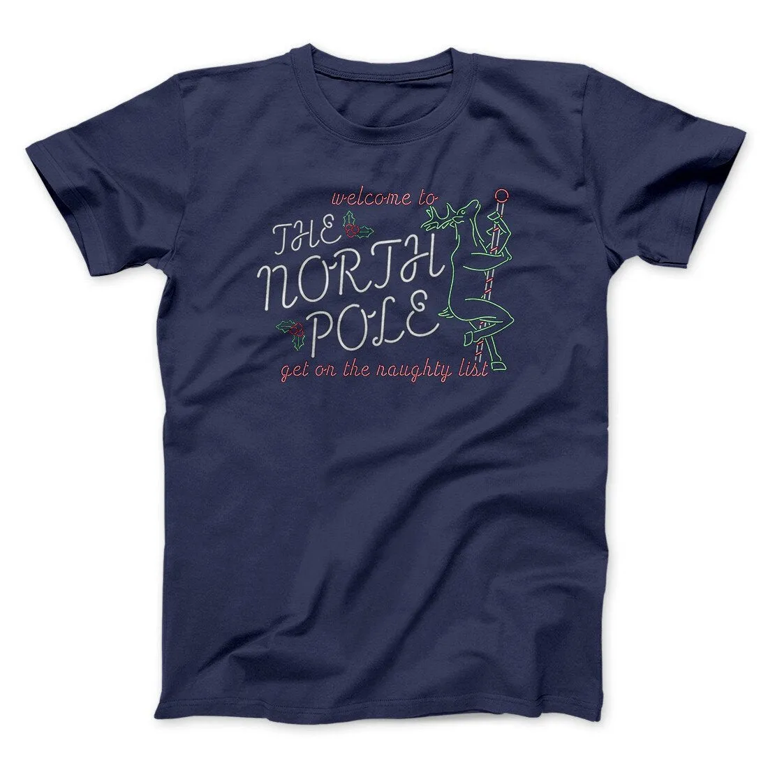 The North Pole Strip Club Men/Unisex T-Shirt