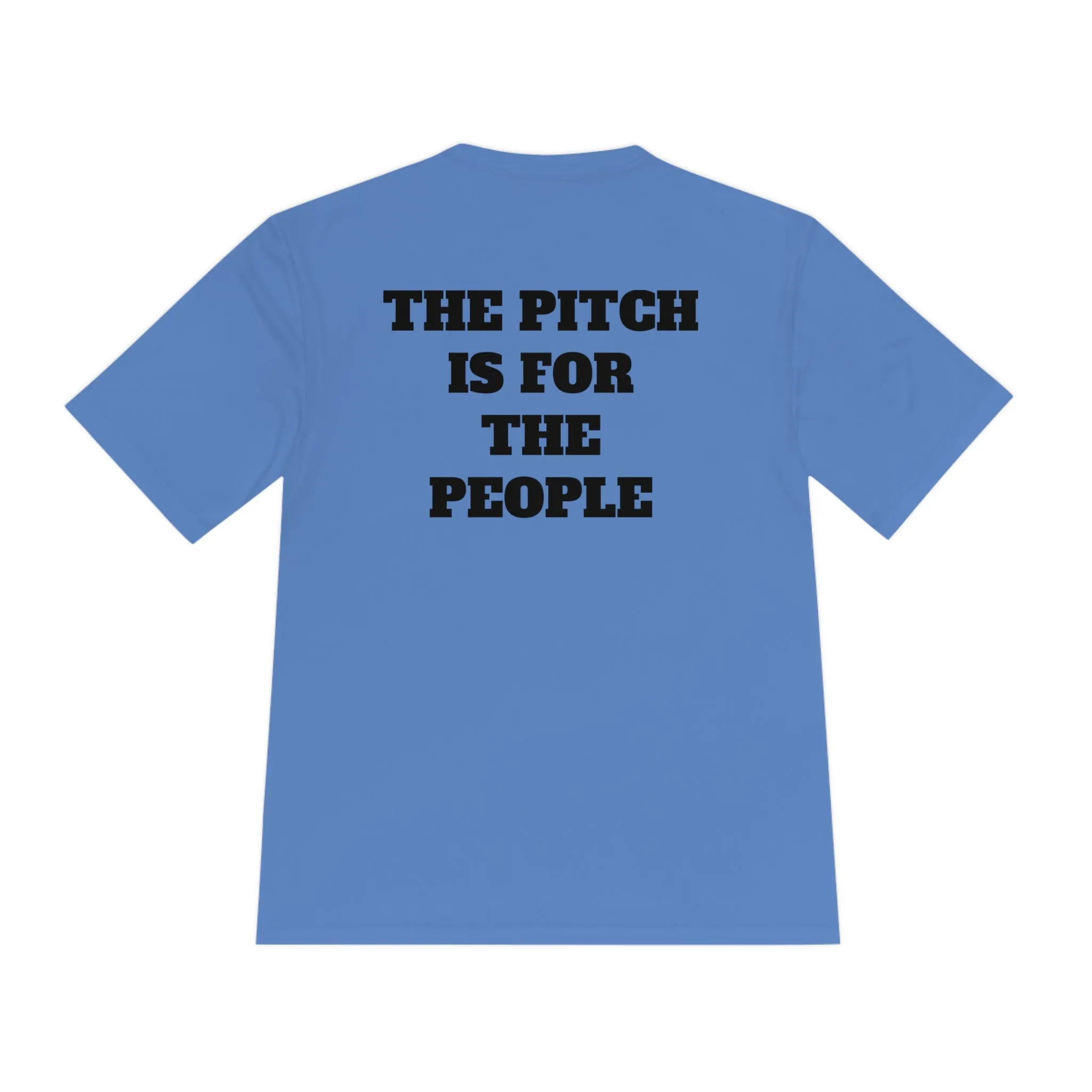THE PITCH IS FOR THE PEOPLE Athletic T-Shirt (Unisex)