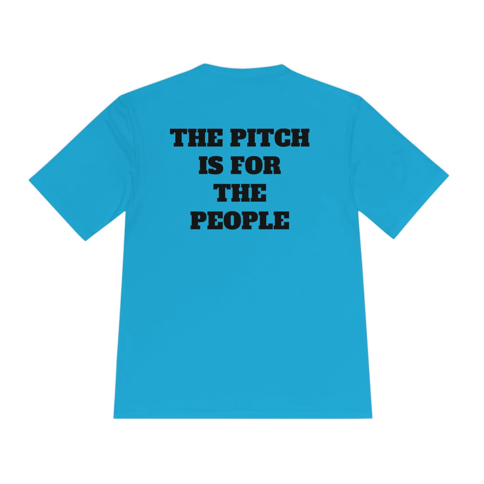 THE PITCH IS FOR THE PEOPLE Athletic T-Shirt (Unisex)