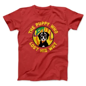 The Puppy Who Lost His Way Funny Movie Men/Unisex T-Shirt