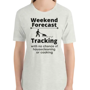 Tracking Weekend Forecast T-Shirts - Light