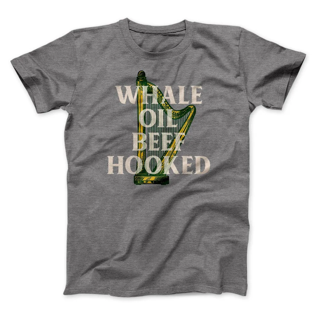 Whale Oil Beef Hooked Men/Unisex T-Shirt