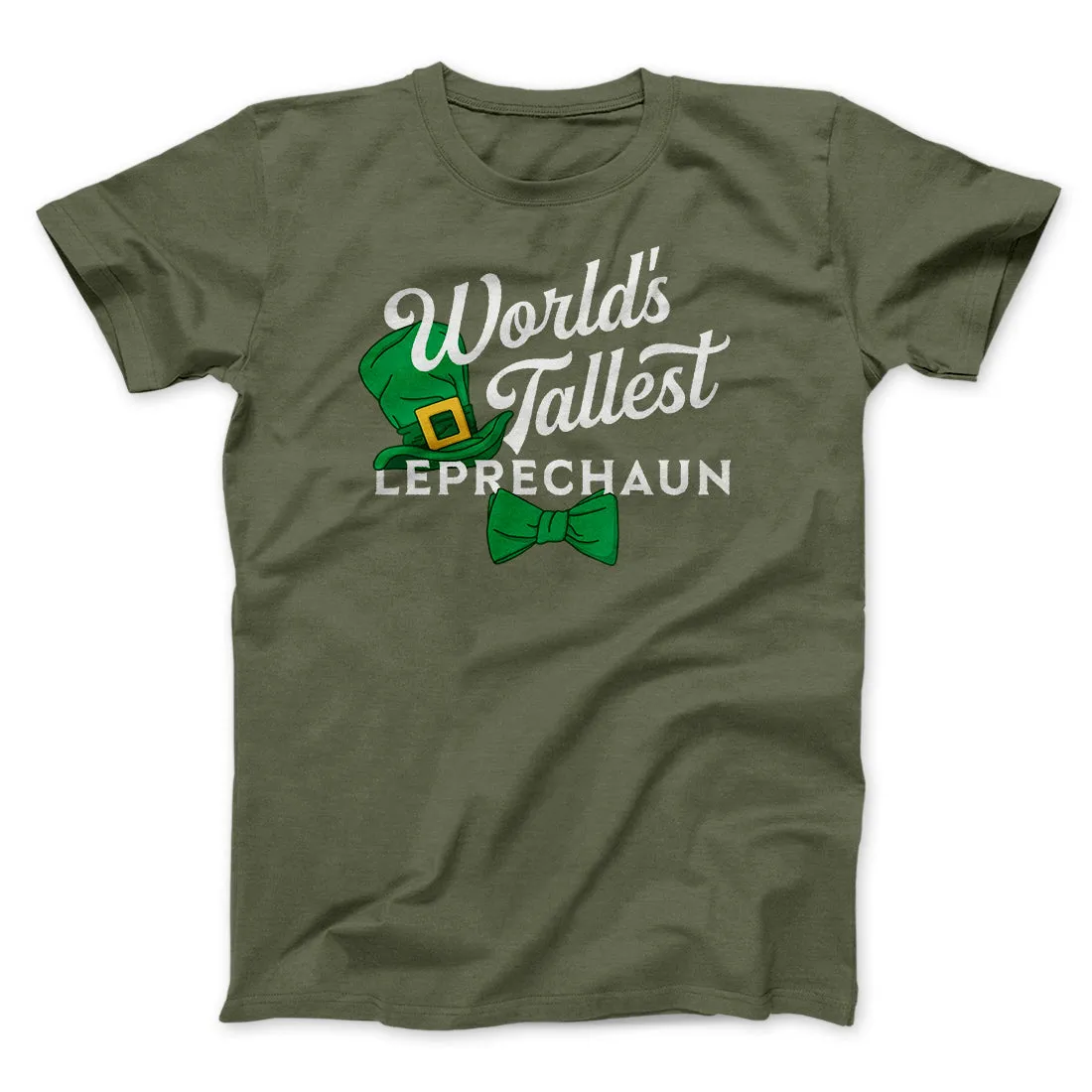 World's Tallest Leprechaun Men/Unisex T-Shirt